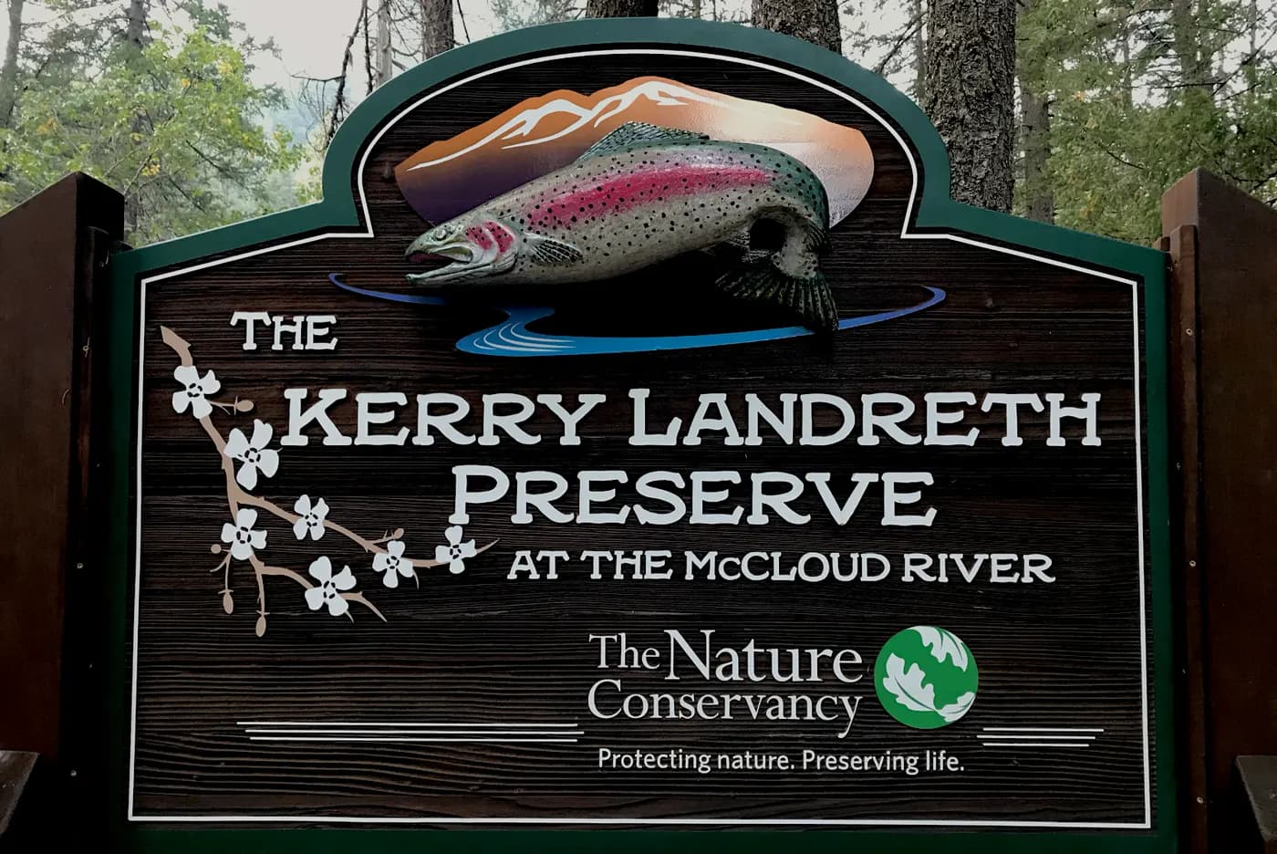 The Kerry Landreth Preserve sign at the McCloud River, California